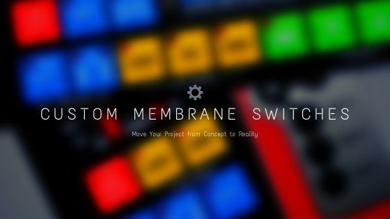 Custom membrane switch